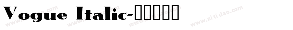 Vogue Italic字体转换